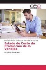 Estado de Costo de Producción de lo Vendido