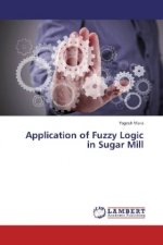 Application of Fuzzy Logic in Sugar Mill