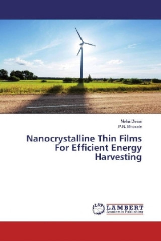 Nanocrystalline Thin Films For Efficient Energy Harvesting