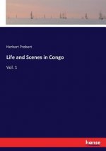 Life and Scenes in Congo