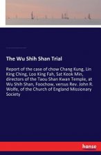 Wu Shih Shan Trial