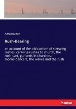 Rush-Bearing