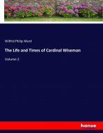 Life and Times of Cardinal Wiseman