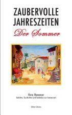 Zaubervolle Jahreszeiten - Der Sommer