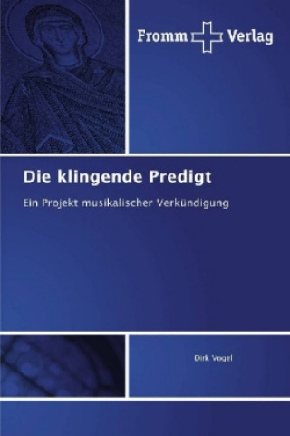 Die klingende Predigt
