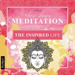 Malbuch Erwachsene Entspannung: The Inspired Life