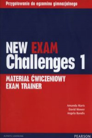 New Exam Challenges 1 Material cwiczeniowy Exam Trainer