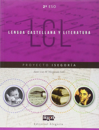 Lengua castellana y literatura 2 de ESO : proyecto isegoría