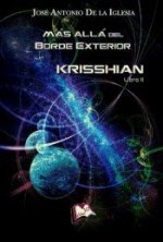 Más allá del Borde Exterior. Libro II. Krisshian