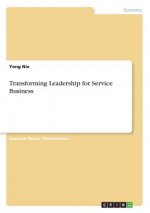 Transforming Leadership for Service Business