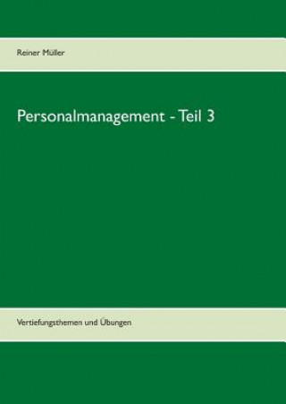 Personalmanagement - Teil 3