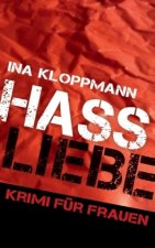 Hassliebe