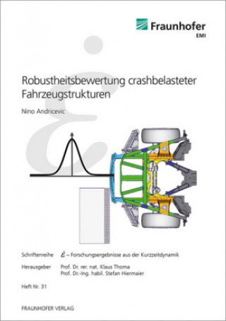 Robustheitsbewertung crashbelasteter Fahrzeugstrukturen