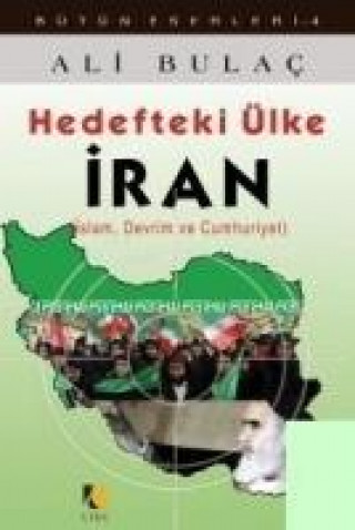 Hedefteki Ülke Iran Islam Devrim ve Cumhuriyet