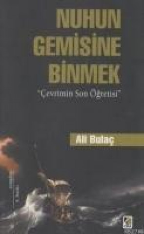 Nuhun Gemisine Binmek