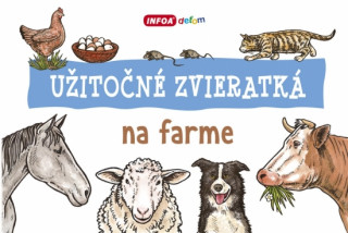 Užitočné zvieratká na farme