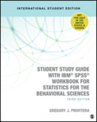 Student Study Guide With IBM (R) SPSS (R) Workbook for Statistics for the Behavioral Sciences