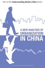 New Analysis of Urbanization in China