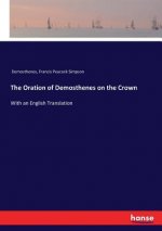 Oration of Demosthenes on the Crown