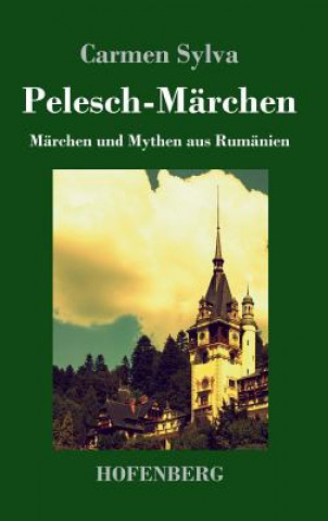 Pelesch-Marchen