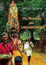 Die Weisheit der Ureinwohner