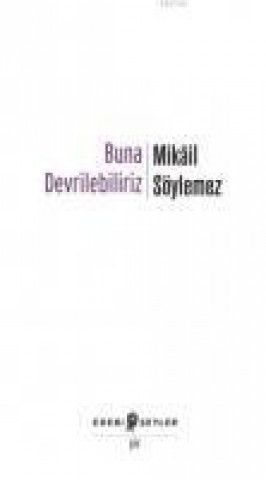 Buna Devrilebiliriz