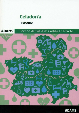Celador-a, Servicio de Salud de Castilla - La Mancha. Temario