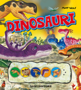 Dinosauri. Premi e ascolta