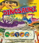 Dinosauri. Premi e ascolta