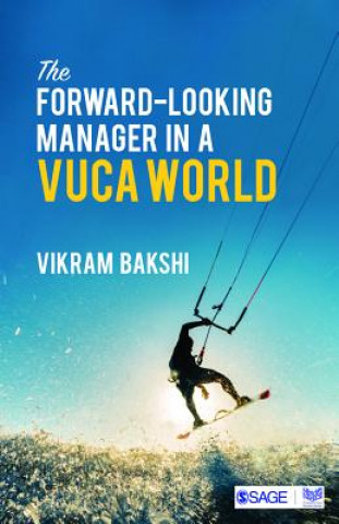 Forward-Looking Manager in a VUCA World