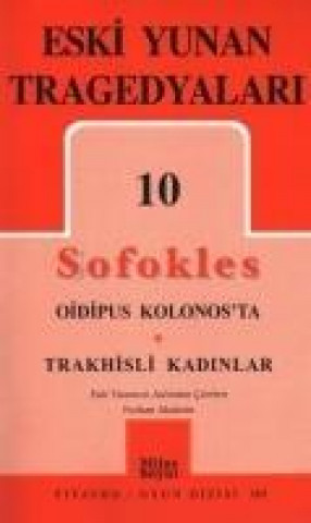 Eski Yunan Tragedyalari 10 Sofokles