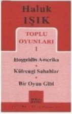 Hosgeldin Amerika - Külrengi Sabahlar - Bir Oyun Gibi