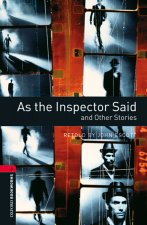 Oxford Bookworms Library: Level 3:: As the Inspector Said and Other Stories Audio Pack