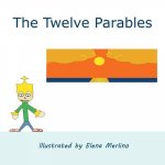 Twelve Parables