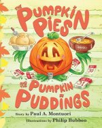 Pumpkin Pies and The Pumpkin Puddings