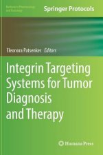 Integrin Targeting Systems for Tumor Diagnosis and Therapy