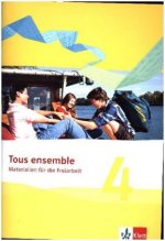 Tous ensemble 4. Materialien für die Freiarbeit.  Ausgabe ab 2013
