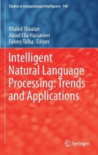 Intelligent Natural Language Processing: Trends and Applications