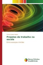 Projetos de trabalho na escola