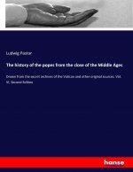 history of the popes from the close of the Middle Ages