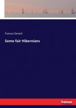 Some fair Hibernians