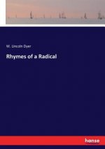 Rhymes of a Radical