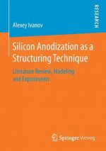 Silicon Anodization as a Structuring Technique