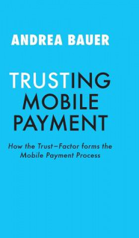 TRUSTING MOBILE PAYMENT