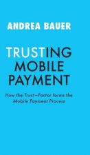 TRUSTING MOBILE PAYMENT