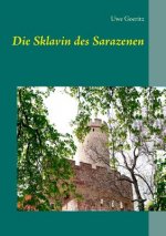 Sklavin des Sarazenen