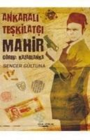 Ankarali Teskilatci Mahir