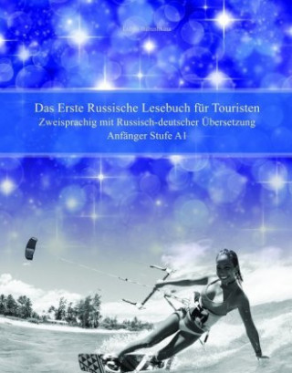 Das Erste Russische Lesebuch fur Touristen