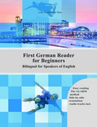 First German Reader for Beginners, m. 29 Audio