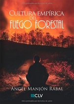 Cultura empírica del fuego forestal
